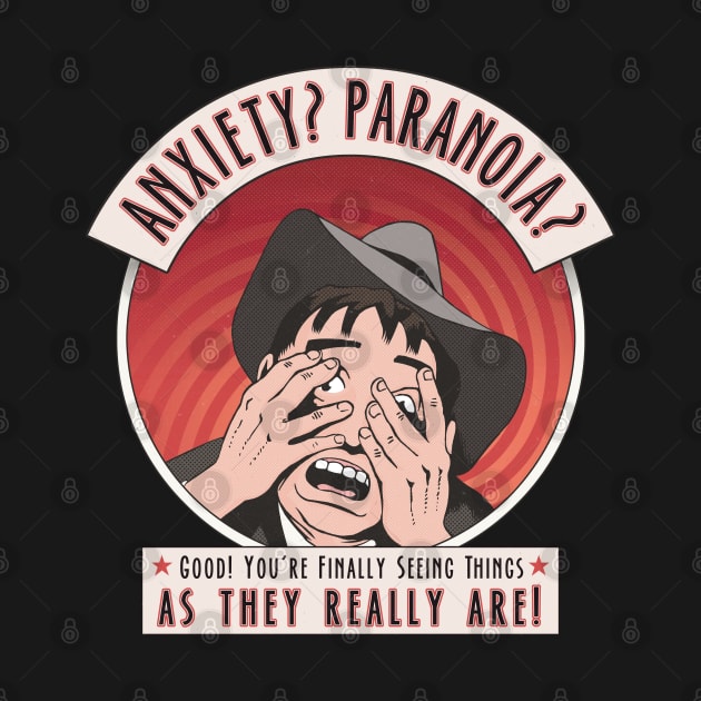 Anxiety? Paranoia? by ranxerox79