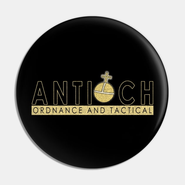 Antioch Ordnance Pin by Kaybi76