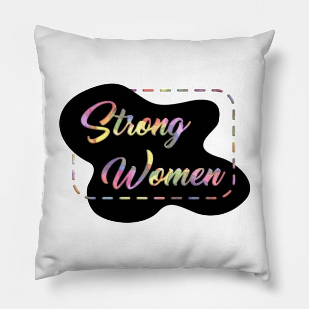 Strong Women Gender Equality Pillow by Yogurttees