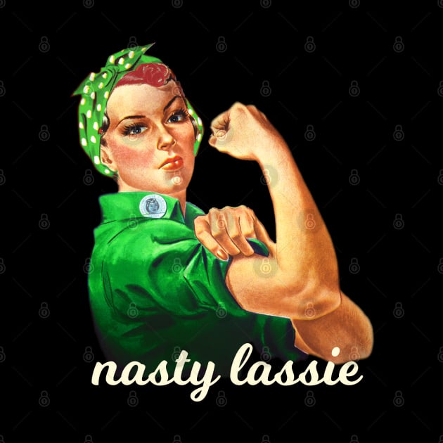 Nasty Woman Irish Lassie by Flippin' Sweet Gear