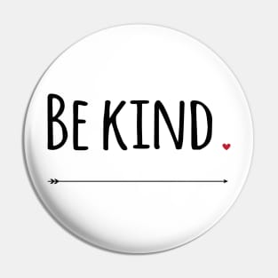 Be Kind Pin