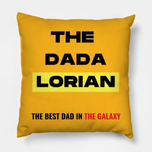 The Dadalorian Funny Father's Day The Best Dad in The GALAXY Pillow