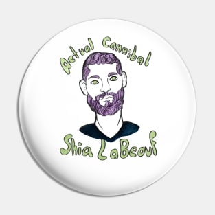 Actual Cannibal Shia LaBeouf Pin