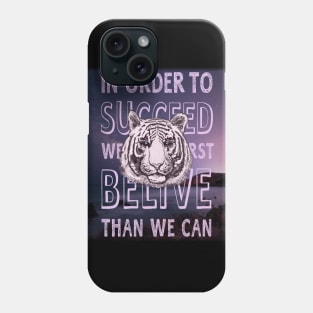 in order to succeed Phone Case