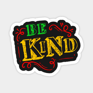 Be Kind Magnet