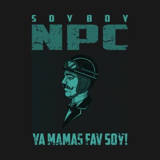 soy boy npc 02 T-Shirt