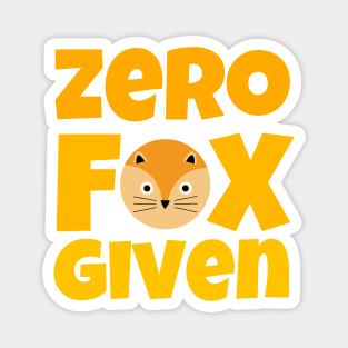 Zero Fox Given Magnet