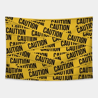 CAUTION Tapestry