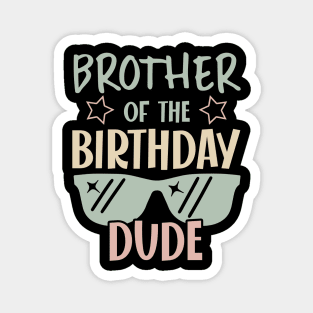 brother Of The Birthday Boy glasses B-day Gift For Boys Kids Magnet