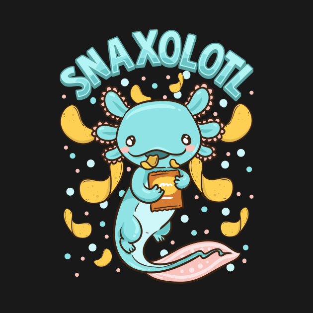 Cute & Funny Snaxolotl Adorable Snacking Axolotl by theperfectpresents