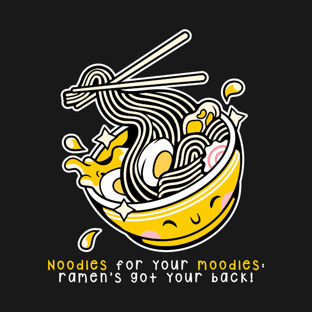 Noodles for your moodles: ramen's got your back! by Pine-Cone-Art