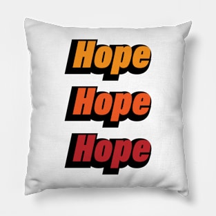 Hope colorful typographic design Pillow