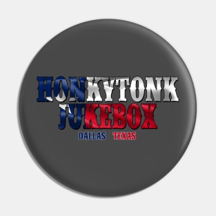 Honkytonk Jukebox Texas Flag Logo Pin