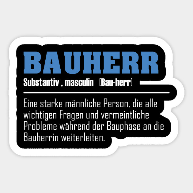 Bauherr Hausbau Eigenheim Hausbau Geschenk Bauherr Sticker