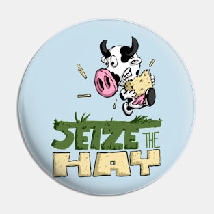 Seize the Hay Funny Cows Pin