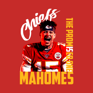 Patrick Mahomes The Promised one T-Shirt