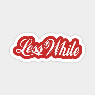 Less White Cola Magnet