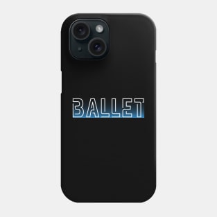 ballet design for ballerinas and dancers Phone Case