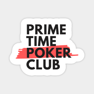 Primetime Poker Club Magnet