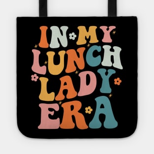 In My Lunch Lady Era Retro Happy First Day Back To School Tote