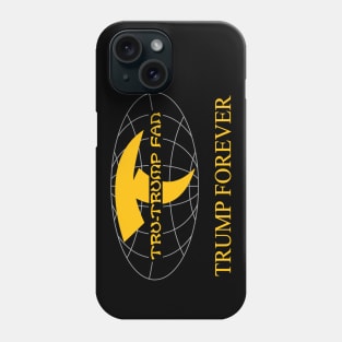 Tru-Trump Fan - Trump Forever (Yellow & Grey on Black) Phone Case