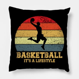 basketball it's a lifestile Pillow