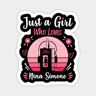 Just A Girl Who Loves Nina Simone Retro Headphones Magnet