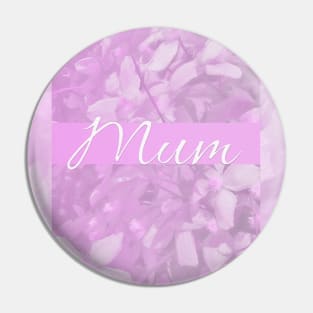 Mum Floral Pin