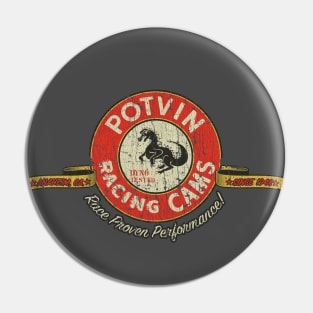 Potvin Racing Cams 1948 Pin