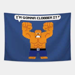 I'm Gonna Clobber It! Tapestry