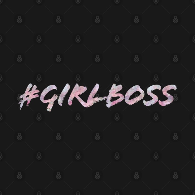 #GIRLBOSS HASHTAG GIRL BOSS by ABcreative