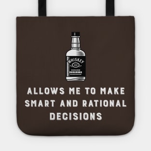 Whiskey and Decisions Tote