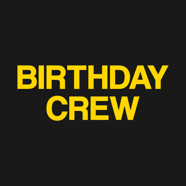 Birthday Crew by Riel