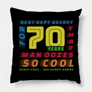 Best Kept Secret For 70 Years Birthday 1950 Pillow