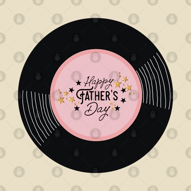 Vinyl - Happy Fathers Day ♡ by SwasRasaily