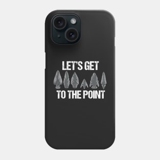 ARROWHEAD HUNTER: To The Point Gift Phone Case