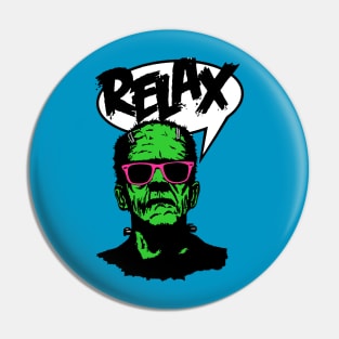 Frankie Says Relax Frankenstein shirt, hoodie, mug, apparel, gift Pin