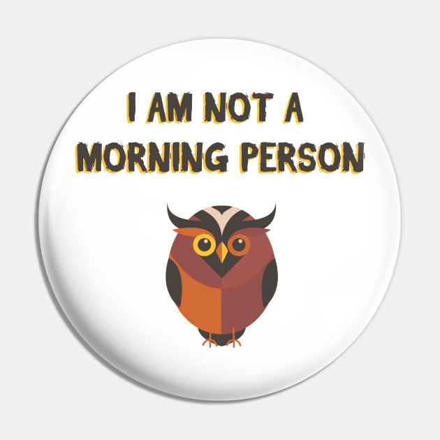 i am not a morning person Pin by STARK Printing