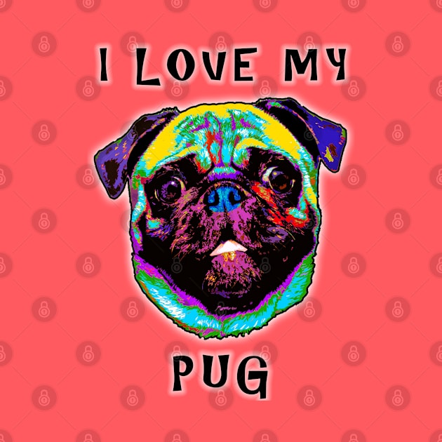 I Love My Pug by marengo