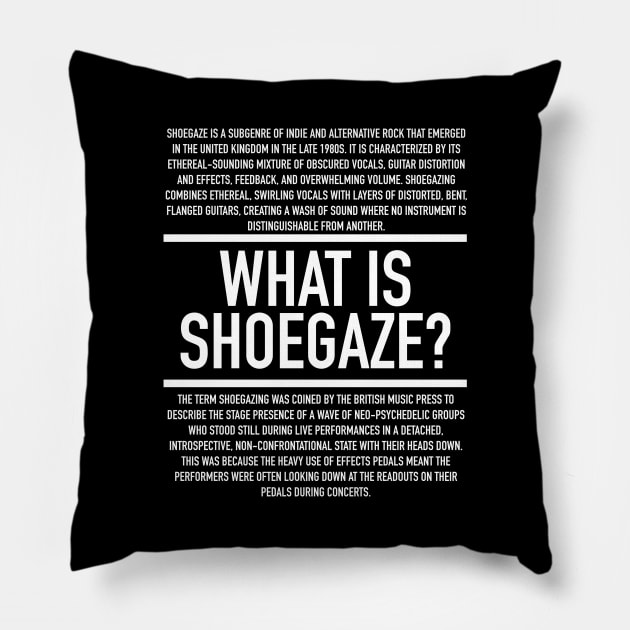 Shoegaze Definition Pillow by Hidden Verb