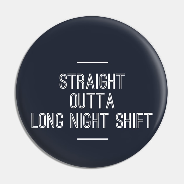 NIGHT SHIFT QUOTES –