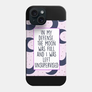 The Moon Was Full Phone Case