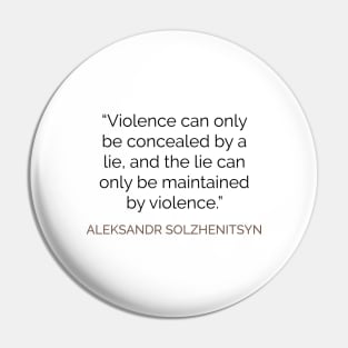 Lies and power Solzhenitsyn quote Pin