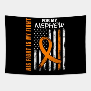 His Fight Is My Fight Nephew Leukemia Awareness Flag Tapestry