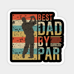 BEST DAD BY PAR Magnet