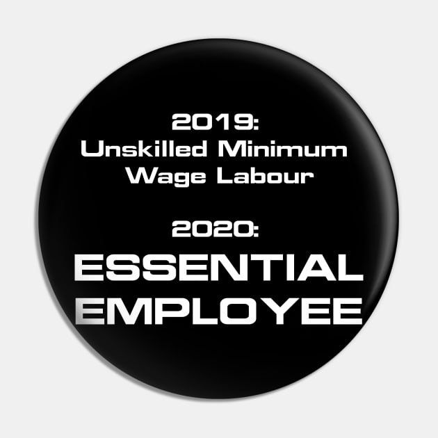 Essential is the new minimum wage labour Pin by BishopCras