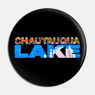 CHAUTAUQUA LAKE - New York USA Pin