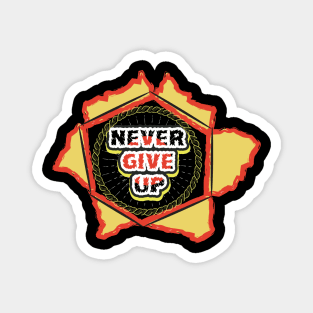 Never Give Up Magnet