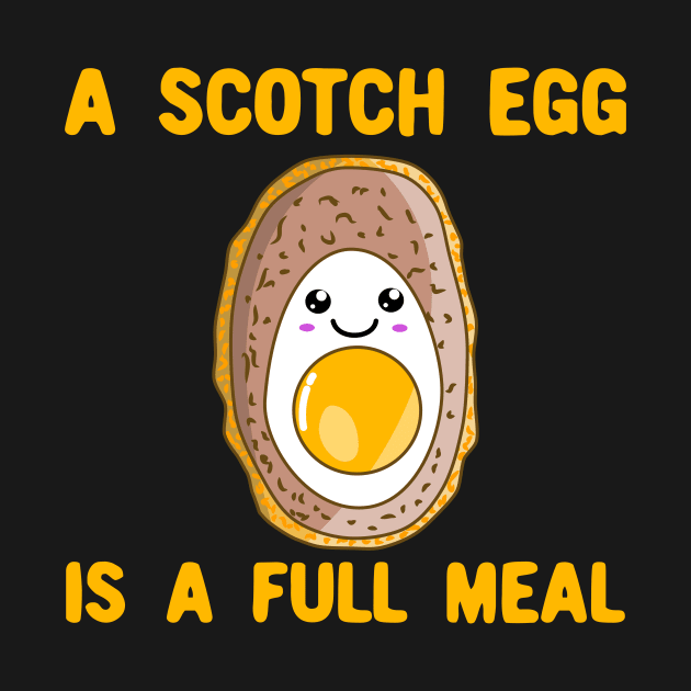 A Scotch Egg Is a Full Meal - Kawaii Scotch Egg by KawaiinDoodle