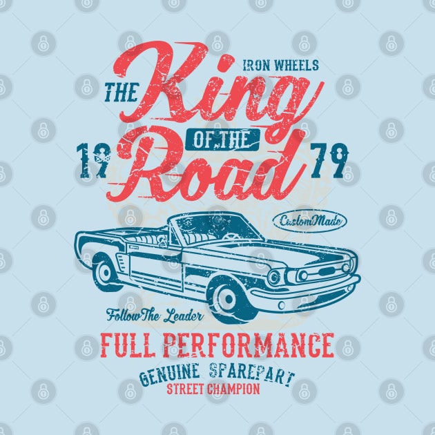 Iron Wheels King Of The Road Full Performance Classic Car by JakeRhodes